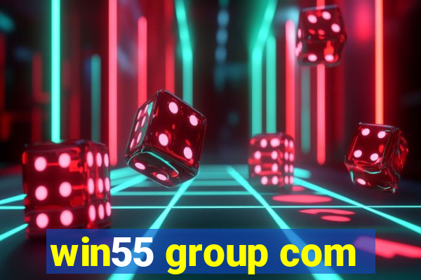 win55 group com